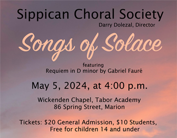 Sippican Choral Society presents Songs of Solace